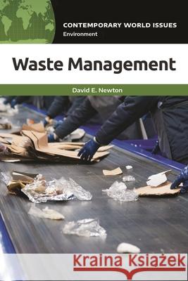 Waste Management: A Reference Handbook David E. Newton 9798765166895 Bloomsbury Academic (JL) - książka