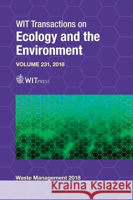 Waste Management and the Environment IX F. A. Ortega Riejos, M. Lega, H. Itoh 9781784662974 WIT Press - książka