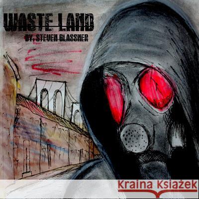 WasteLand Glassner, Steven 9781365776601 Lulu.com - książka