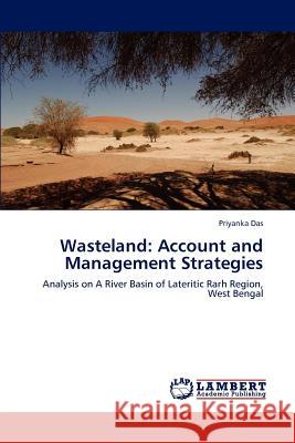 Wasteland: Account and Management Strategies Das, Priyanka 9783659170546 LAP Lambert Academic Publishing - książka