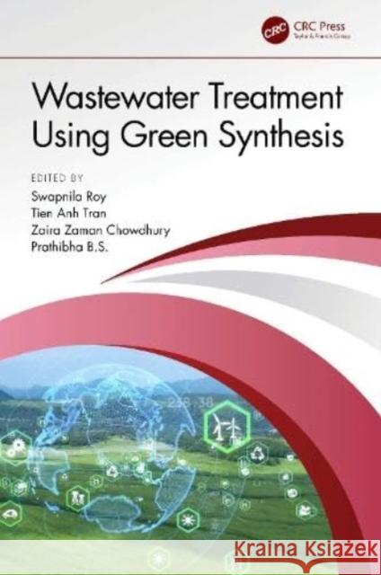 Wastewater Treatment Using Green Synthesis 9781032379661 Taylor & Francis Ltd - książka