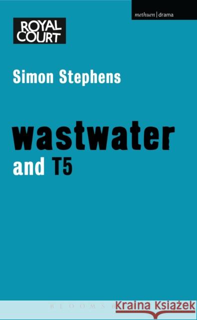 Wastwater and T5 Stephens, Simon 9781408154861  - książka