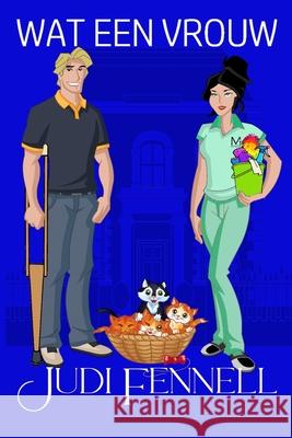 Wat een vrouw Judi Fennell 9781947723917 Merjinn Press - książka