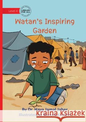 Watan's Inspiring Garden Haya Jaber Maryna Kryvets 9781923485099 Library for All - książka