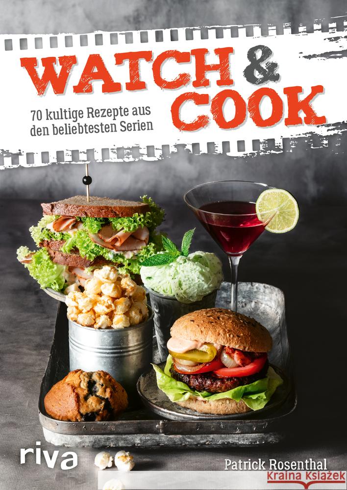 Watch & Cook Rosenthal, Patrick 9783742314796 riva Verlag - książka