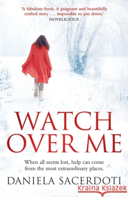 Watch Over Me Daniela Sacerdoti 9781845025281 Bonnier Books Ltd - książka