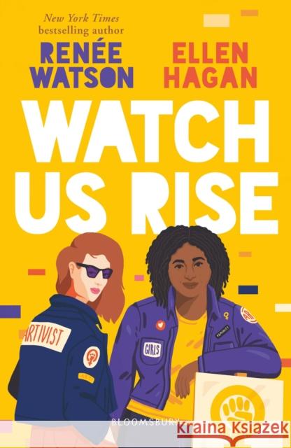 Watch Us Rise Watson, Renée; Hagan, Ellen 9781526600868 Bloomsbury Publishing PLC - książka