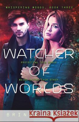 Watcher of Worlds Brinda Berry 9780692316337 Sweet Biscuit Publishing LLC - książka