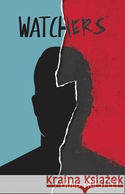 Watchers: A Science Fiction Thriller Craig Priestley 9781653726059 Independently Published - książka