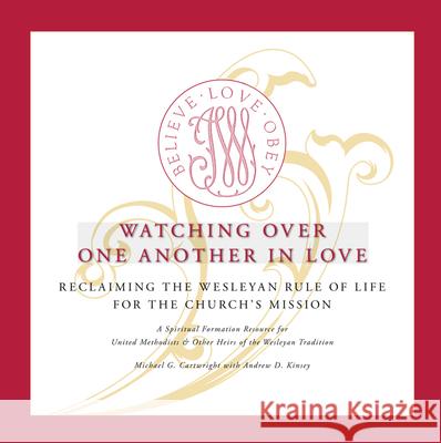 Watching Over One Another in Love Michael G. Cartwright Andrew D. Kinsey 9781498261128 Wipf & Stock Publishers - książka
