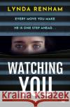 Watching You Lynda Renham 9781504085984 Open Road Media