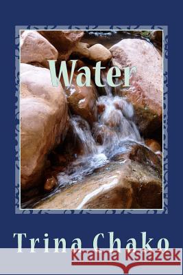 Water Trina Chako 9781507646526 Createspace - książka
