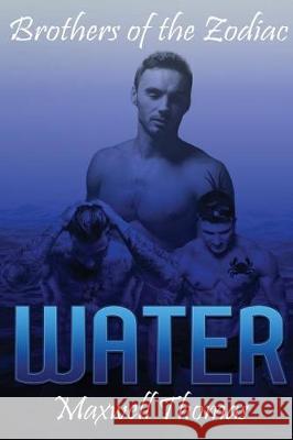 Water Maxwell Thomas 9781946907103 Zarra Knightley Publishing - książka