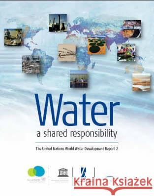 Water - A Shared Responsibility United Nations WWAP 9781845451776 Berghahn Books - książka