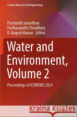 Water and Environment, Volume 2  9789819775040 Springer Nature Singapore - książka