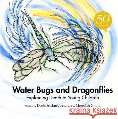 Water Bugs and Dragonflies Stickney, Doris 9780829818345 United Church Press - książka