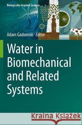 Water in Biomechanical and Related Systems  9783030672294 Springer International Publishing - książka