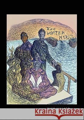 Water King Nick Lillard 9781450066709 Xlibris - książka