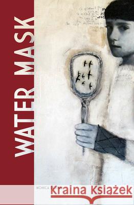 Water Mask Monica Devine 9781602233720 University of Alaska Press - książka