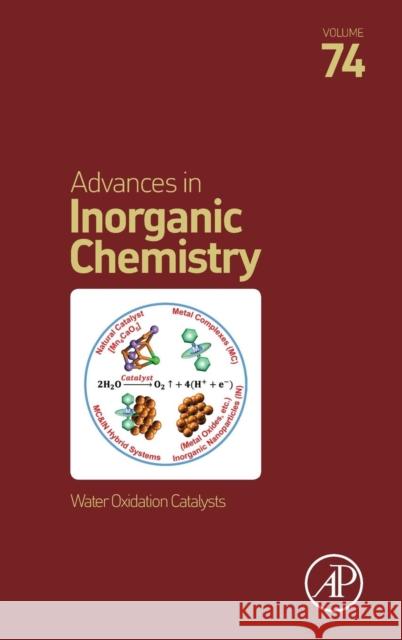 Water Oxidation Catalysts: Volume 74 Van Eldik, Rudi 9780128160824 Academic Press - książka