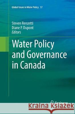 Water Policy and Governance in Canada  9783319826684 Springer - książka