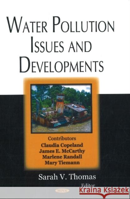 Water Pollution: Issues & Developments Sarah V Thomas 9781604562088 Nova Science Publishers Inc - książka