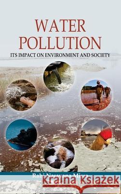 Water Pollution: Its Impact on Environment and Society Misra 9789350567906 Discovery Publishing House Pvt Ltd - książka