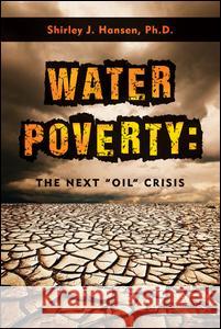 Water Poverty: The Next 