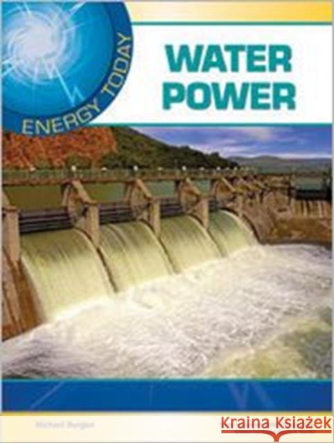 Water Power Rjf Publishing LLC Tbd 9781604137811 Chelsea House Publications - książka