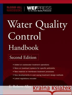 Water Quality Control Handbook Alley, E. 9780071467605 McGraw-Hill Professional Publishing - książka