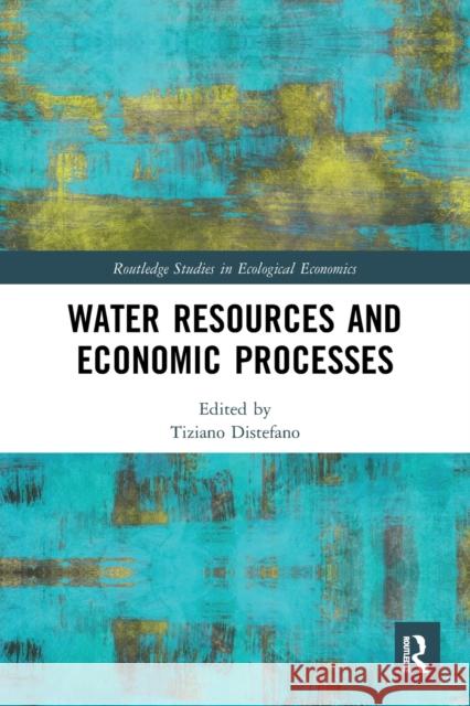 Water Resources and Economic Processes  9780367501396 Routledge - książka