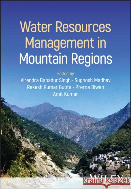 Water Resources Management in Mountain Regions  9781394249589  - książka