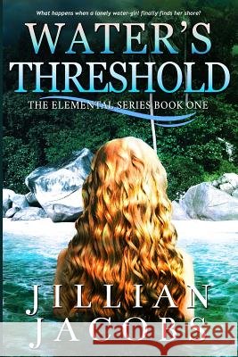 Water's Threshold Jillian Jacobs 9781942313007 Green Moose Productions - książka