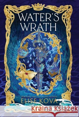 Water's Wrath Elise Kova 9781949694734 Silver Wing Press - książka