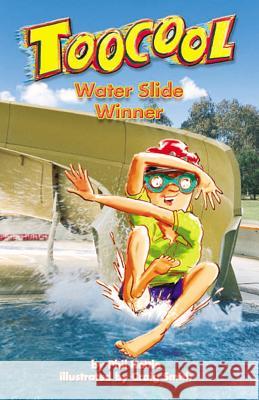 Water Slide Winner - TooCool Series Kettle, Phil 9781920924140 Pacific Learning - książka