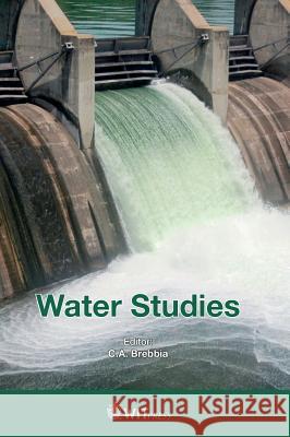 Water Studies C. A. Brebbia 9781784663230 WIT Press - książka