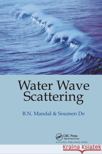 Water Wave Scattering Birendra Nath Mandal Soumen de 9780367738303 CRC Press - książka