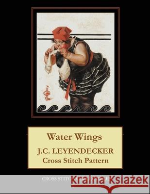 Water Wings: J.C. Leyendecker Cross Stitch Pattern Kathleen George Cross Stitch Collectibles 9781070988740 Independently Published - książka