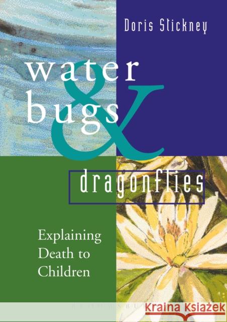 Waterbugs and Dragonflies (10 pack) Doris Stickney   9781472973177 Bloomsbury Continuum - książka