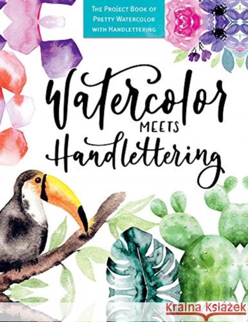 Watercolour Meets Hand Lettering Various 9786057834140 Tuva Publishing - książka