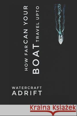 Watercraft Adrift Sameer Hussain 9781795333986 Independently Published - książka