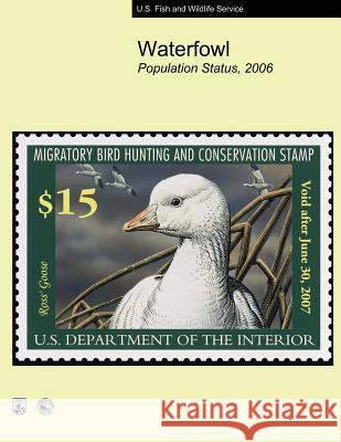 Waterfowl Population Status, 2006 U. S. D U 9781489583611 Createspace - książka