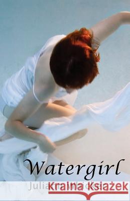 Watergirl Juliann Whicker 9781490445847 Createspace - książka