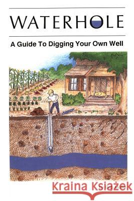 Waterhole Bob Mellin 9781312977082 Lulu.com - książka