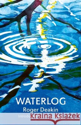 Waterlog Roger Deakin 9781784700065 Vintage Publishing - książka
