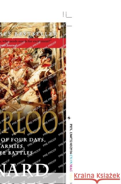 Waterloo: The History of Four Days, Three Armies, and Three Battles Bernard Cornwell 9780062312068 Harper Paperbacks - książka