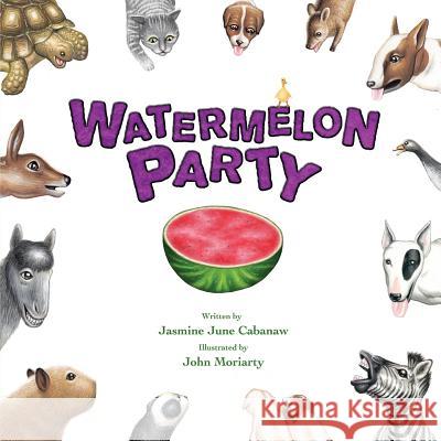 Watermelon Party Jasmine Cabanaw John Moriarty  9780993939105 Green Bamboo Publishing - książka