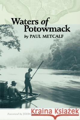 Waters of Potowmack Paul C. Metcalf John Casey 9780813920429 University of Virginia Press - książka
