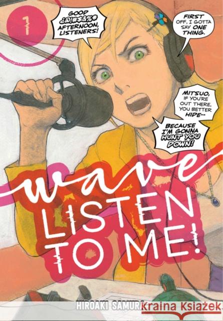 Wave, Listen to Me! 1 Samura, Hiroaki 9781632368676 Kodansha Comics - książka