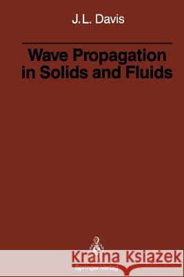 Wave Propagation in Solids and Fluids Julian L. Davis 9781461283904 Springer - książka